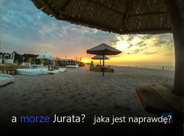 Jaka naprawdę jest Jurata?